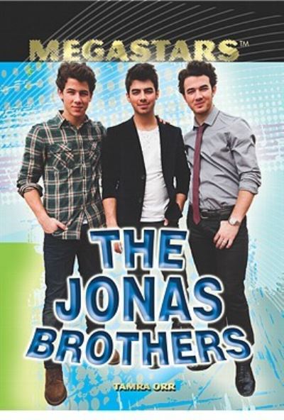 Cover for Tamra Orr · The Jonas Brothers (Book) [1st edition] (2011)