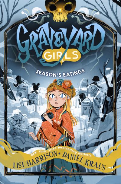 Cover for Lisi Harrison · Season's Eatings - Graveyard Girls (Inbunden Bok) (2024)