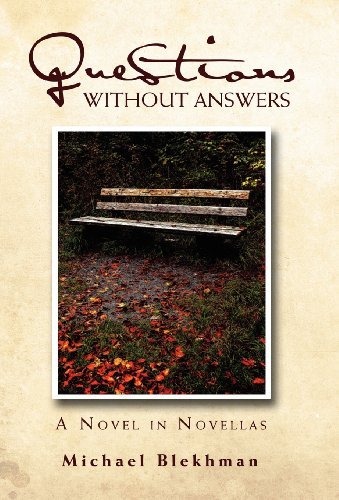 Cover for Michael Blekhman · Questions Without Answers: a Novel in Novellas (Hardcover Book)