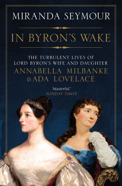 Cover for Miranda Seymour · In Byron's Wake (Paperback Book) (2019)