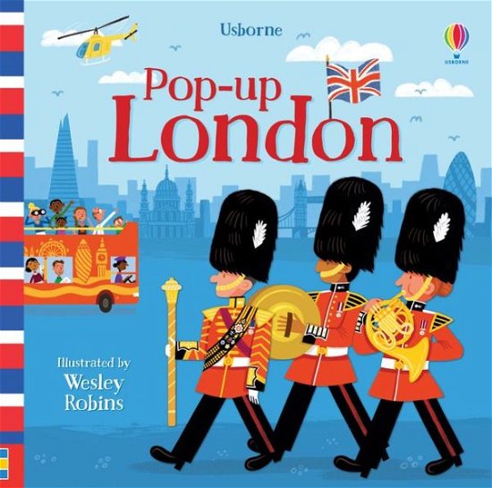 Pop-up London - Pop-Ups - Fiona Watt - Kirjat - Usborne Publishing Ltd - 9781474939584 - torstai 7. helmikuuta 2019