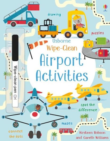 Wipe-Clean Airport Activities - Wipe-clean Activities - Kirsteen Robson - Books - Usborne Publishing Ltd - 9781474968584 - August 8, 2019