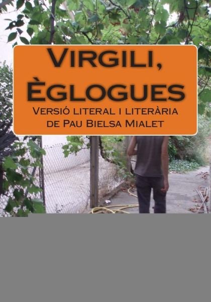Cover for Pau Bielsa Mialet · Virgili, Èglogues (Paperback Bog) (2012)