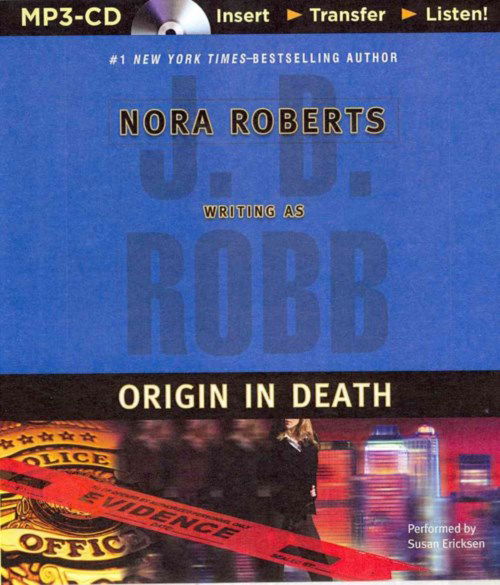 Origin in Death - J D Robb - Audiobook - Brilliance Audio - 9781491516584 - 13 maja 2014