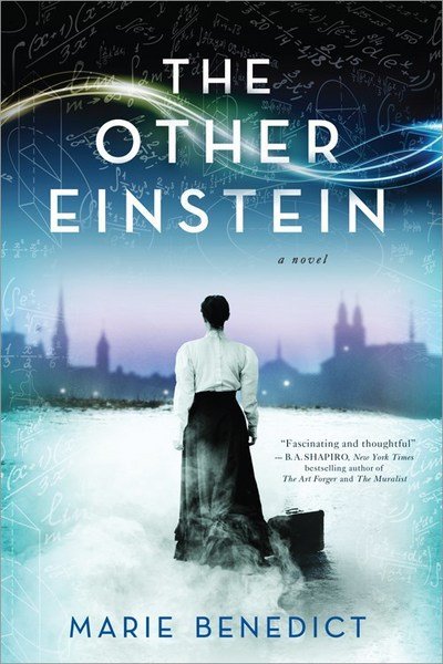 Cover for Marie Benedict · The Other Einstein: A Novel (Paperback Book) [Reprint edition] (2017)