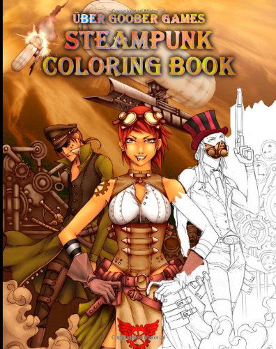 Cover for Steven E Metze · Steampunk Coloring Book: by Uber Goober Games (Paperback Book) (2013)