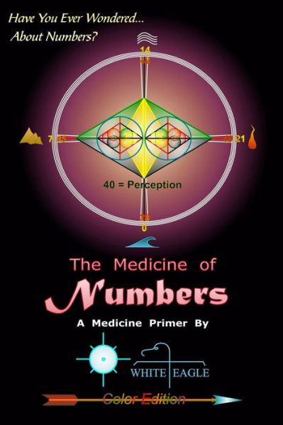 Cover for White Eagle · The Medicine of Numbers (Paperback Book) (2014)