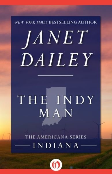 Cover for Janet Dailey · The Indy Man - The Americana Series (Paperback Book) (2014)