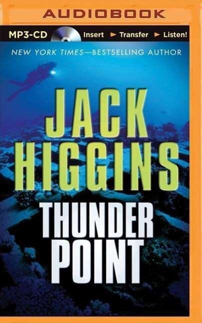 Thunder Point - Jack Higgins - Lydbok - Brilliance Audio - 9781501282584 - 11. august 2015