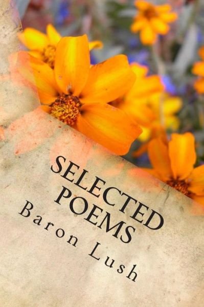 Cover for Baron Charlie Lush · Selected Poems (Paperback Book) (2015)