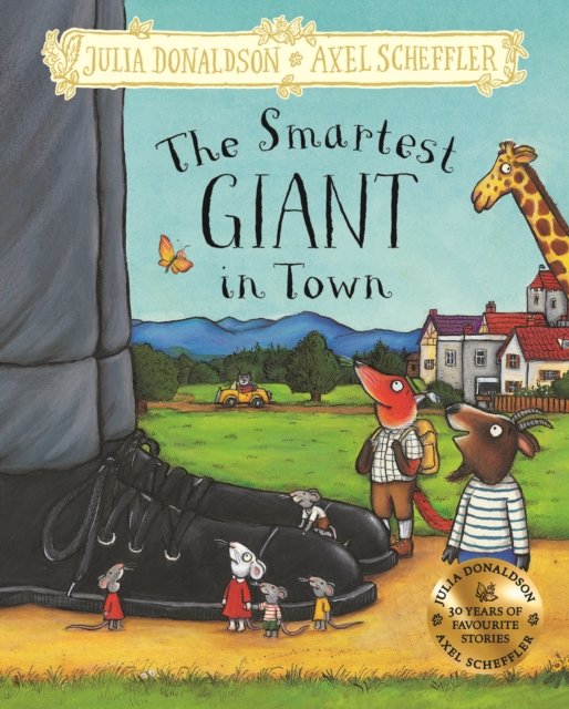 Cover for Julia Donaldson · The Smartest Giant in Town: Hardback Gift Edition (Innbunden bok) (2023)