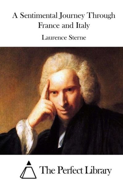 Cover for Laurence Sterne · A Sentimental Journey Through France and Italy (Paperback Book) (2015)