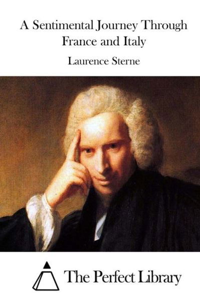 Cover for Laurence Sterne · A Sentimental Journey Through France and Italy (Pocketbok) (2015)