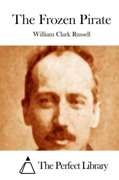 Cover for William Clark Russell · The Frozen Pirate (Paperback Book) (2015)