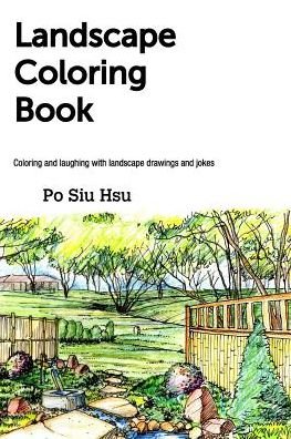 Cover for Po Siu Hsu · Landscape Coloring Book (Taschenbuch) (2015)