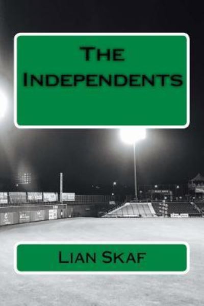 Cover for Lian Skaf · The Independents (Paperback Book) (2016)