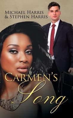 Cover for Michael Harris · Carmen's Song (Paperback Bog) (2017)