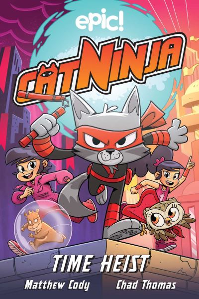 Cover for Matthew Cody · Cat Ninja: Time Heist - Cat Ninja (Taschenbuch) (2022)