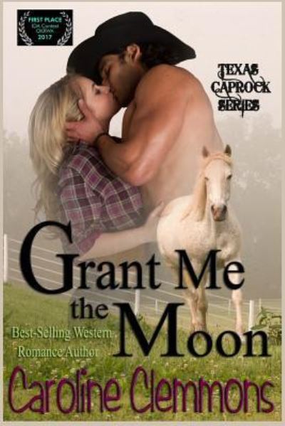 Cover for Caroline Clemmons · Grant Me The Moon (Paperback Book) (2016)