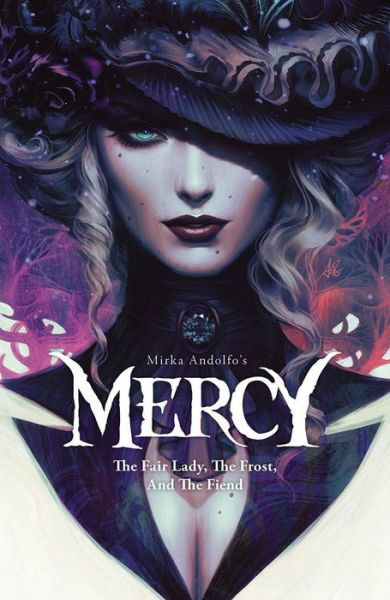 Cover for Mirka Andolfo · Mirka Andolfo's Mercy: The Fair Lady, The Frost, and The Fiend (Paperback Bog) (2020)