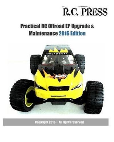 Cover for RCPress · Practical RC Offroad EP Upgrade &amp; Maintenance 2016 Edition (Pocketbok) (2016)