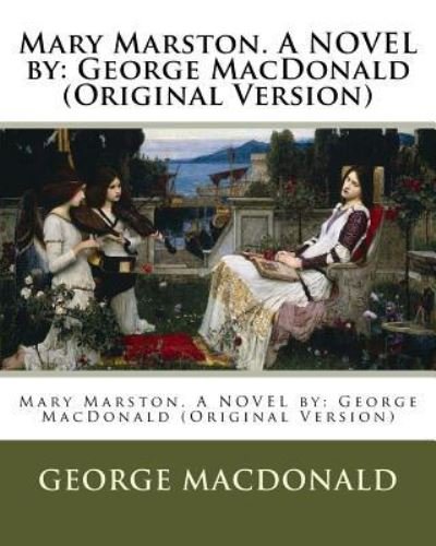 Cover for George MacDonald · Mary Marston. a Novel by (Pocketbok) (2016)