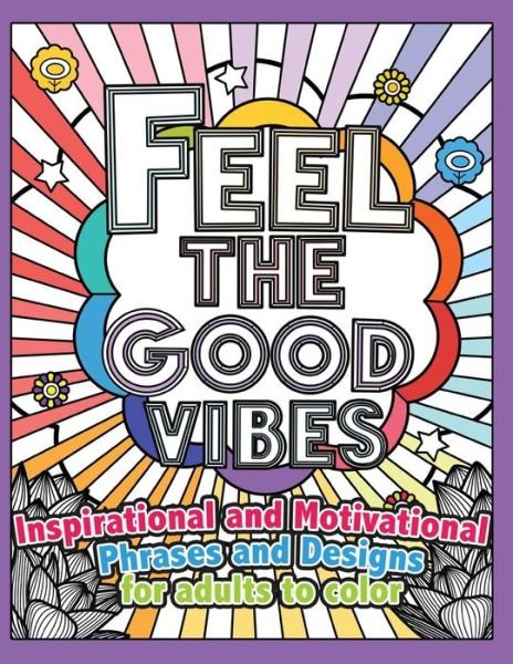Cover for Peace for All Coloring Books · Feel the Good Vibes (Paperback Bog) (2017)