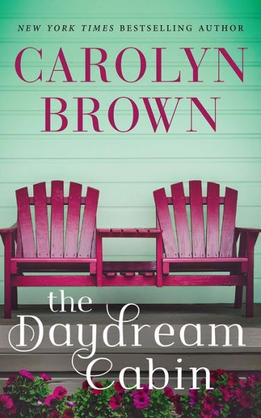 Cover for Carolyn Brown · The Daydream Cabin (Paperback Book) (2020)