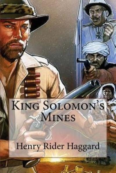 Cover for Sir H Rider Haggard · King Solomon's Mines Henry Rider Haggard (Taschenbuch) (2017)