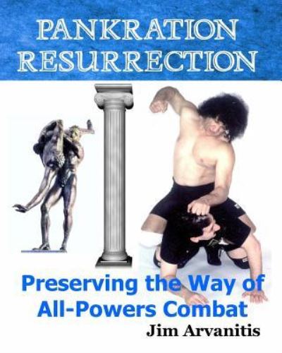 Cover for Jim Arvanitis · Pankration Resurrection (Paperback Book) (2017)