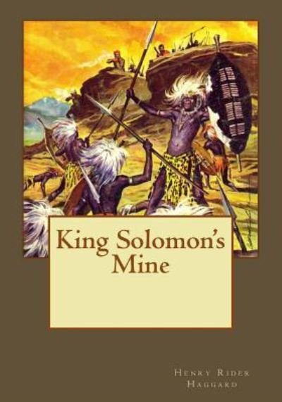 Cover for Henry Rider Haggard · King Solomon's Mine (Paperback Book) (2017)