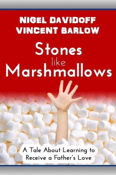 Cover for Nigel Davidoff · Stones Like Marshmallows (Paperback Book) (2018)