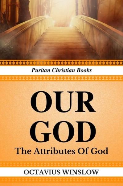Cover for Octavius Winslow · Our God (Paperback Book) (2017)