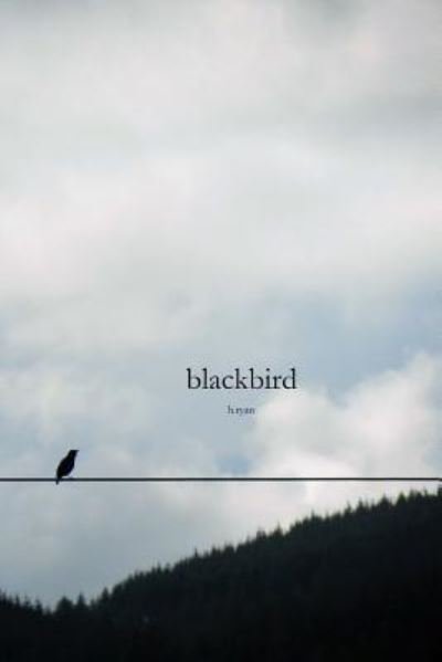 Cover for H Ryan · Blackbird (Paperback Bog) (2017)