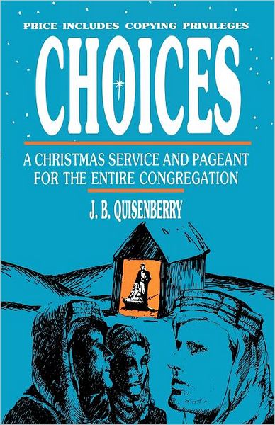 Cover for J. B. Quisenberry · Choices (Book) (1990)