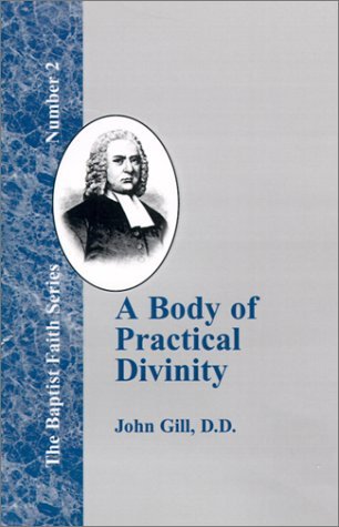 Cover for John Gill · A Body of Practical Divinity (Baptist Faith) (Gebundenes Buch) (2000)