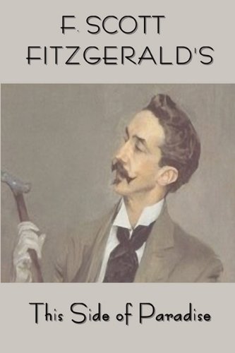 Cover for F Scott Fitzgerald · Scott Fitzgerald's This Side of Paradise (Paperback Bog) (2009)