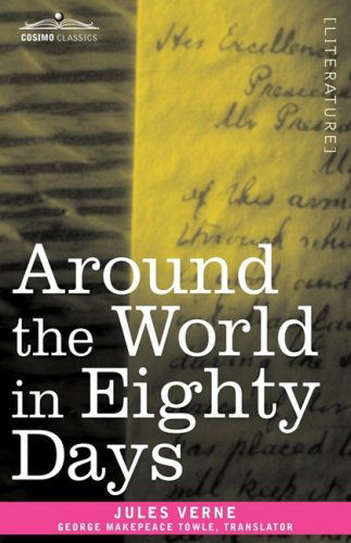 Cover for Jules Verne · Around the World in Eighty Days (Hardcover Book) [Reprint edition] (2008)