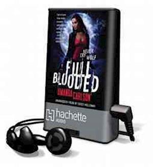 Full Blooded - Amanda Carlson - Inne - Hachette Audio - 9781619697584 - 11 września 2012