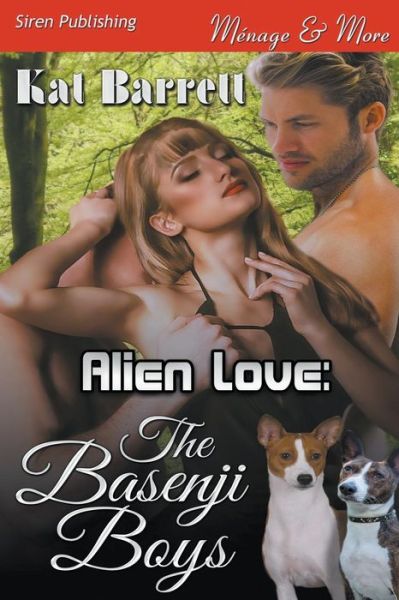 Cover for Kat Barrett · Alien Love: the Basenji Boys (Siren Publishing Menage and More) (Paperback Book) (2014)