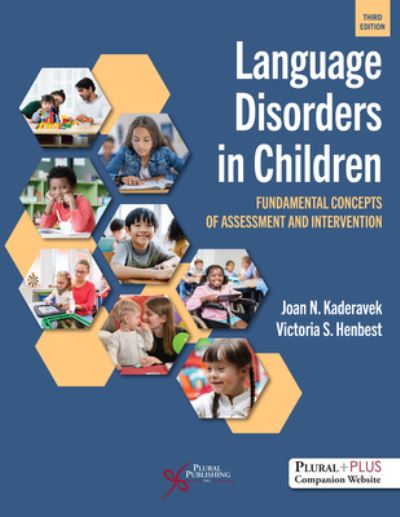 Cover for Joan N. Kaderavek · Language Disorders in Children: Fundamental Concepts of Assessment and Intervention (Paperback Book) [3 New edition] (2024)