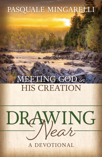 Cover for Pasquale Mingarelli · Drawing Near: Meeting God in His Creation (Paperback Book) (2023)