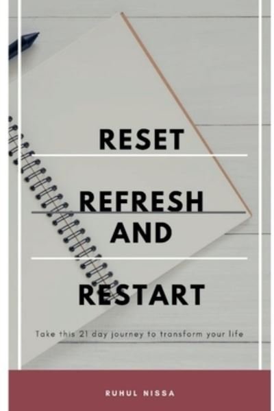 Cover for Ruhul Nissa · Reset, Refresh &amp; Restart (Bok) (2021)