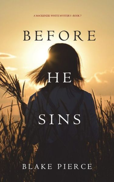 Cover for Blake Pierce · Before He Sins (Paperback Book) (2017)