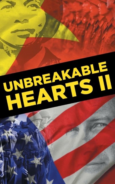 Cover for Earl &quot;Dusty&quot; Trimmer · Unbreakable Hearts II (Hardcover bog) (2021)