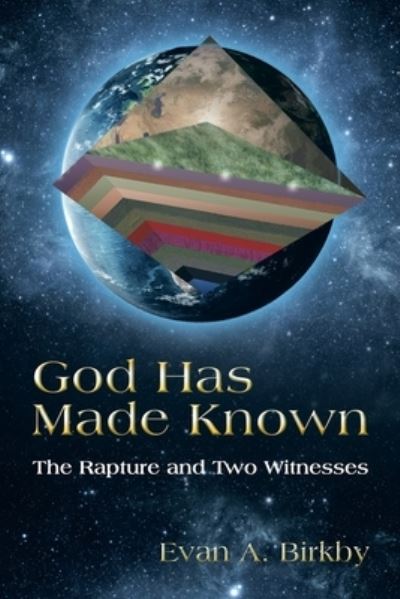 Cover for Evan A. Birkby · God Has Made Known (Book) (2023)