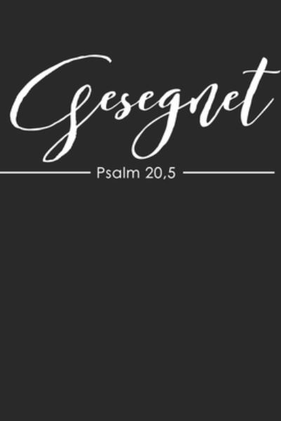 Cover for Gesegnet Shop · Gesegnet Psalm 20,5 (Paperback Book) (2019)