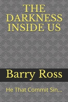 Cover for Barry S Ross · The Darkness Inside Us (Paperback Bog) (2019)
