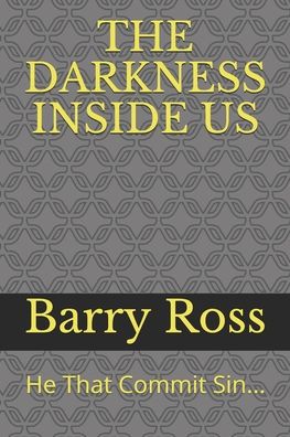 Cover for Barry S Ross · The Darkness Inside Us (Paperback Book) (2019)