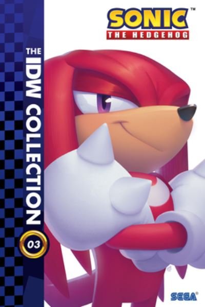 Cover for Ian Flynn · Sonic The Hedgehog: The IDW Collection, Vol. 3 - Sonic The Hedgehog IDW Collection (#3) (Innbunden bok) (2023)